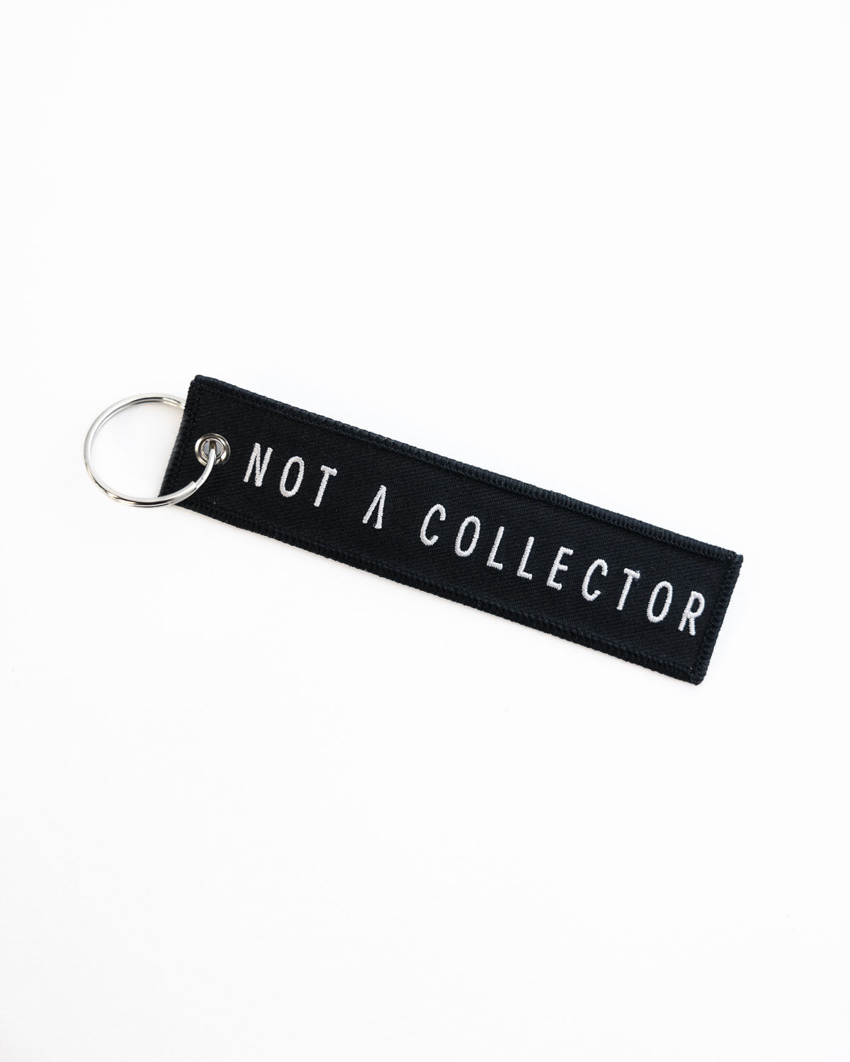Not A Collector Key Chain
